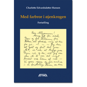 Charlotte Edvardsdatter Hansen: Med farbror i jenkrogen