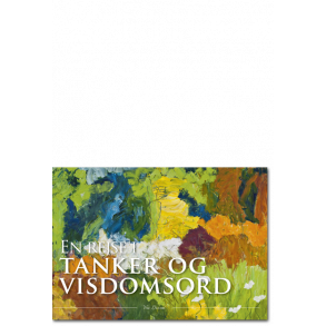 Yrsa Dunvad: En rejse i tanker og visdomsord