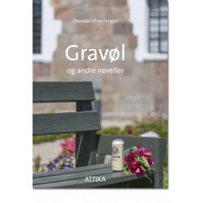 Thomas Fenger: Gravl og andre noveller