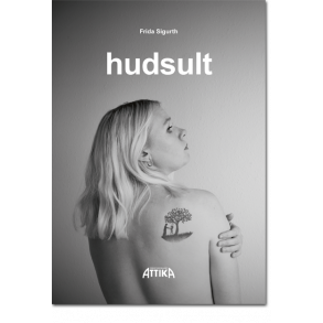 Frida Sigurth: hudsult