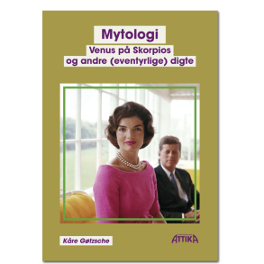 Kre Gtzsche: Mytologi