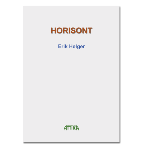 Erik Helger: Horisont