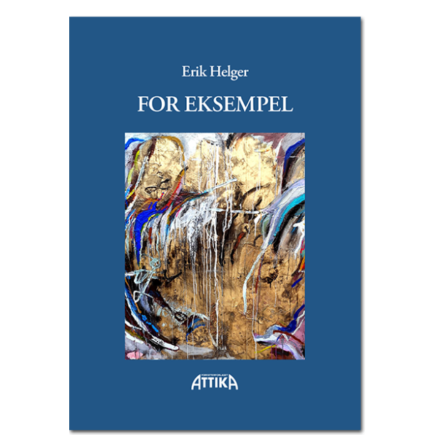 Erik Helger: For eksempel