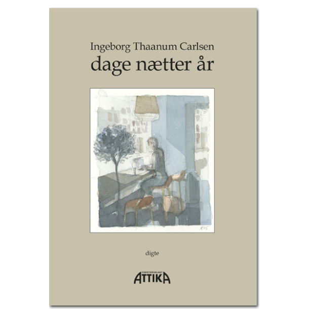 Ingeborg Thaanum Carlsen: dage n�tter �r