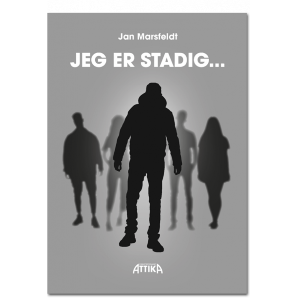 Jan Marsfeldt: Jeg er stadig …