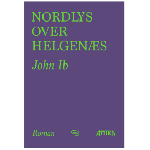 John Ib: Nordlys over Helgen�s