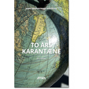 John Sndergaard Andersen: To rs karantne