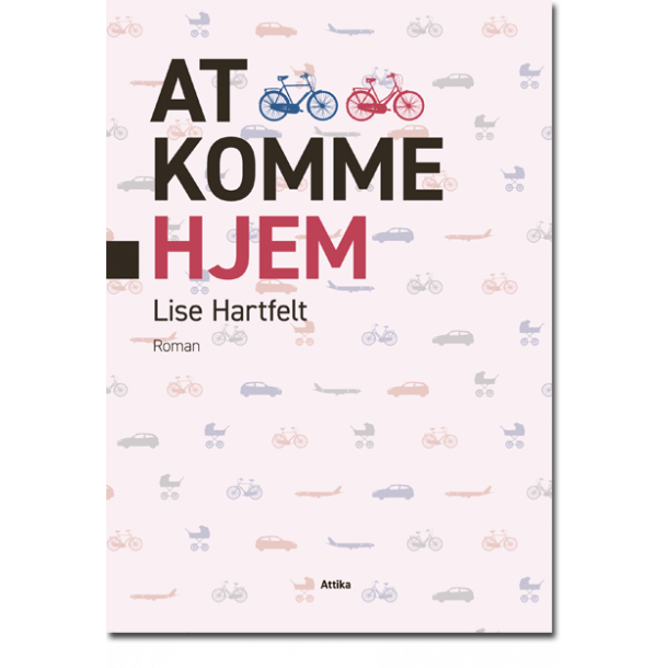 Lise Hartfelt: At komme hjem