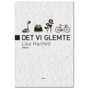 Lise Hartfelt: Det vi glemte