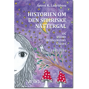 Sren K. Lauridsen: Historien om den sibiriske nattergal