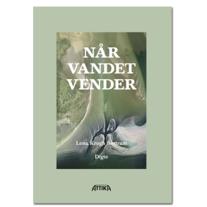 Lena Krogh Bertram: Nr vandet vender