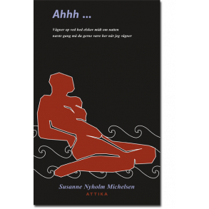 Susanne Nyholm Michelsen: Ahhh ...