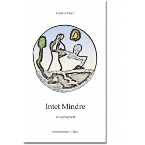 Henrik Noer: Intet Mindre
