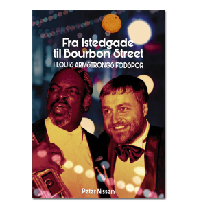 Peter Nissen: I Louis Armstrongs fodspor