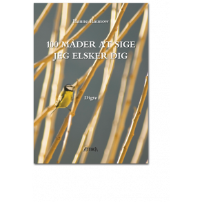 Hanne Raunow: 100 mder at sige jeg elsker dig