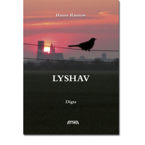 Hanne Raunow: Lyshav