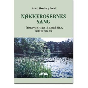 Susan Skovborg Roed: Nkkerosernes sang