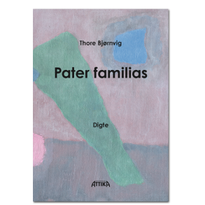 Thore Bjrnvig: Pater familias