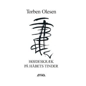 Torben Olesen: Hjdeskrk p hbets tinder