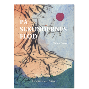 Torben Olesen: P sekundernes flod