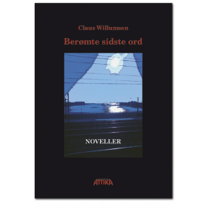 Claus Willumsen: Bermte sidste ord