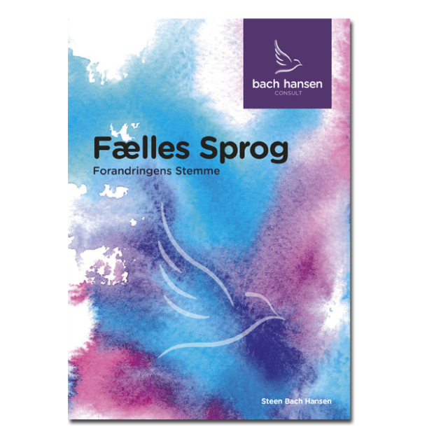 Flles Sprog, Forandringens Stemme
