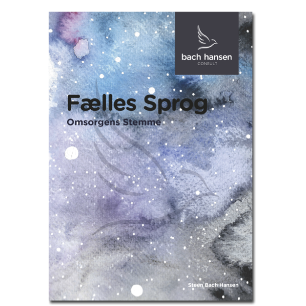 Flles Sprog, Omsorgens Stemme