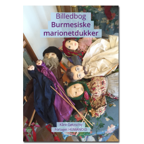 Kre Gtzsche: Burmesiske  marionetdukker