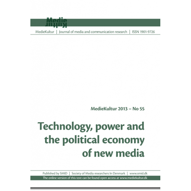 No 55 - Technology, power and the political economy of new media