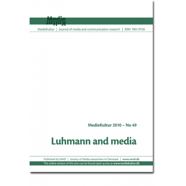 No 49 &#150; Luhmann and media