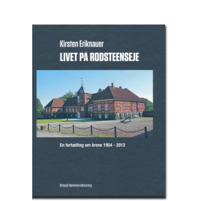 Kirsten Eriknauer: Livet p Rodsteenseje