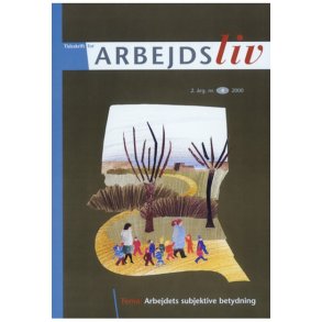 2000 - Nr. 4 - Arbejdets subjektive betydning
