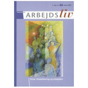 2003 - Nr. 1 - Globalisering og arbejdsliv