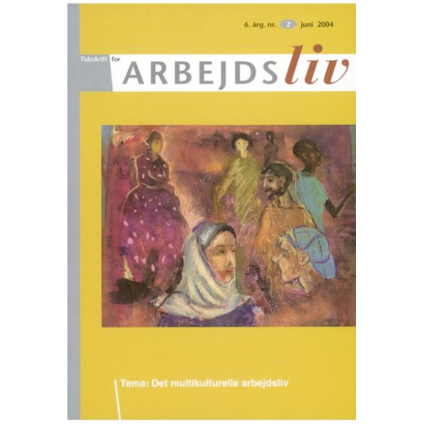 2004 - Nr. 2 - Det multikulturelle arbejdsliv