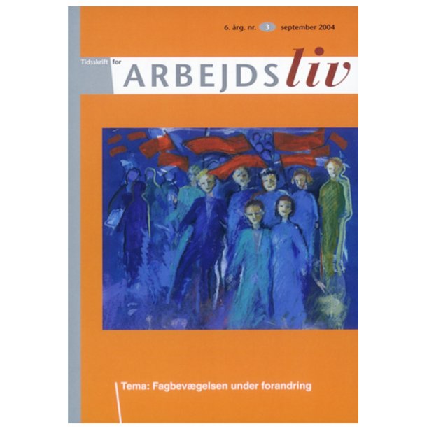 2004 - Nr. 3 - Fagbevgelsen under forandring