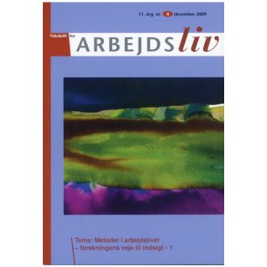 2009 - Nr. 4 -  Metoder i arbejdslivet