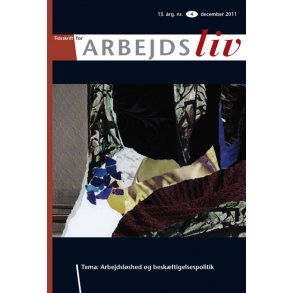 2011 - Nr. 4 - Arbejdslshed og beskftigelsespolitik