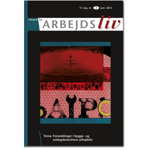 2015 – Nr. 2 – Forandringer i bygge- og anlgsbranchens arbejdsliv