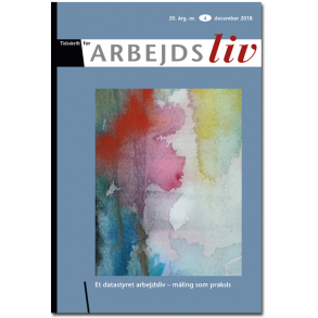 2018 nr. 4 Et datastyret arbejdsliv – mling som praksis