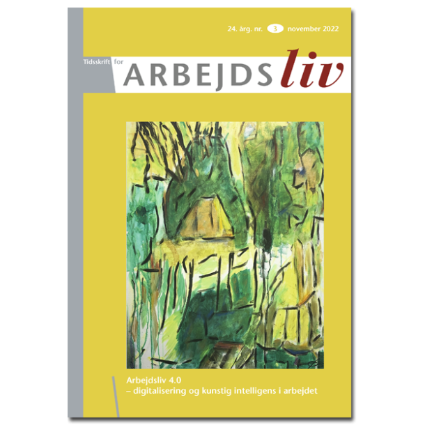 2022 nr. 3 Arbejdsliv 4.0  digitalisering og kunstig intelligens i arbejdet
