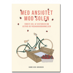 Hanne Hede Jrgensen: Med ansigtet mod solen